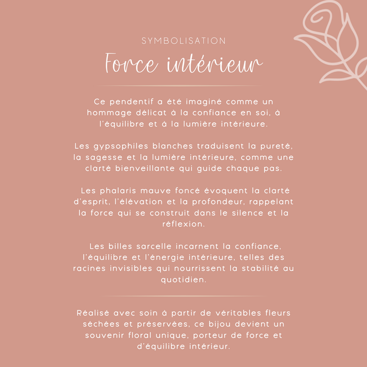 Pendentif avec fleurs - Force intérieur